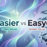 Easier vs Easyer