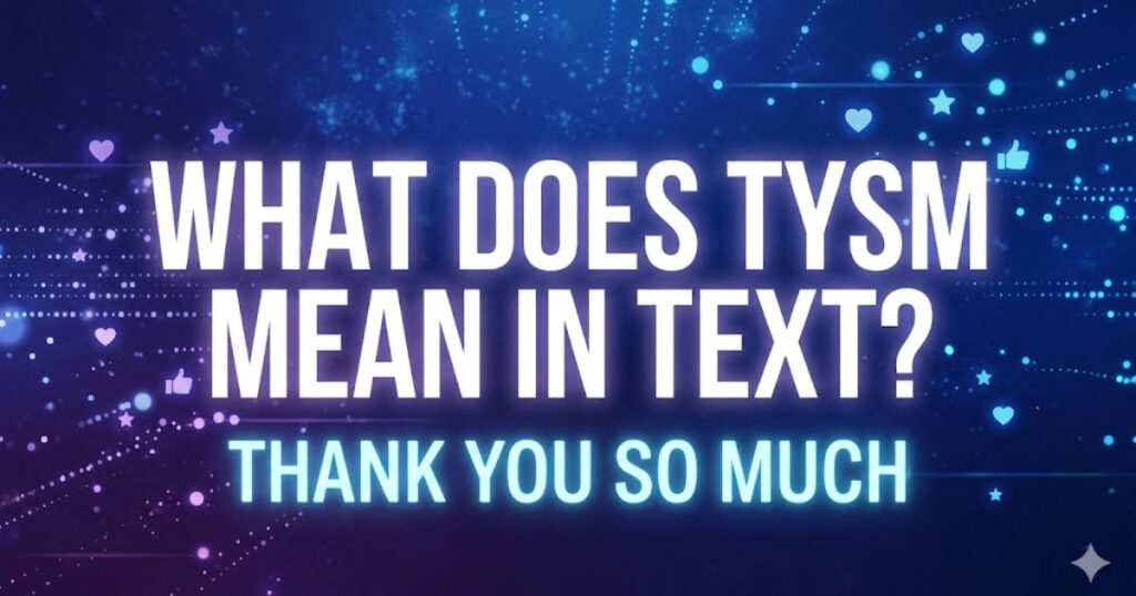 tysm meaning