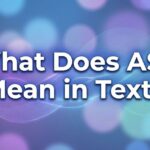 what does asl mean in text