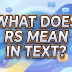 what does rs mean in text
