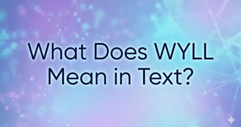 wyll meaning