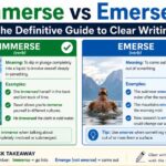 Immerse vs Emerse: The Definitive Guide to Clear Writing
