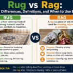 Rug vs Rag: Clear Differences, Definitions, and When to Use Each