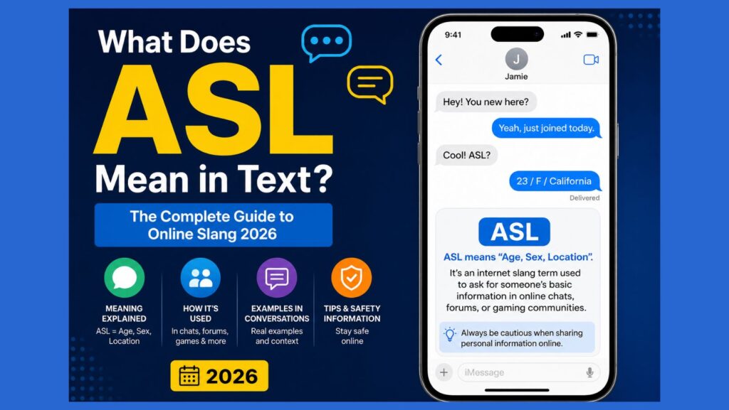 What Does ASL Mean in Text The Complete Guide to Online Slang 2026