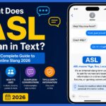 What Does ASL Mean in Text The Complete Guide to Online Slang 2026